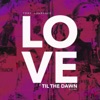 Love 'Til the Dawn - EP