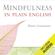 audiobook Mindfulness in Plain English (Unabridged)
