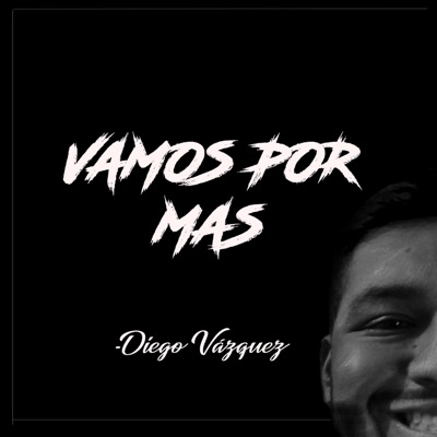 Vamos Por Mas - Single
