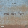 Avec mon frèro - Single