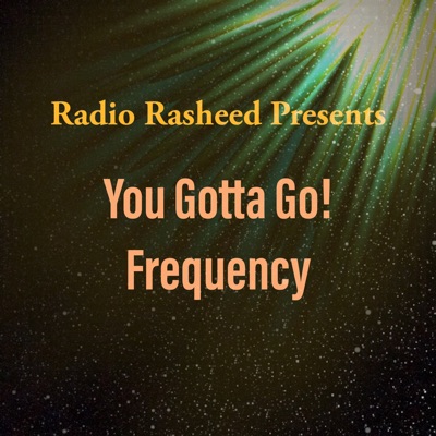 You Gotta Go! Frequency - Single