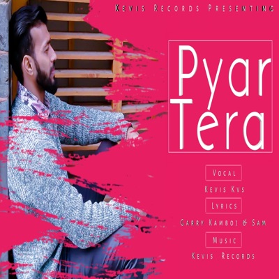 Pyar Tera - Single