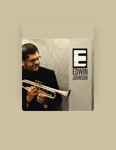 Edwin Johnson सुनें, म्यूज़िक वीडियो देखें, बायो पढ़ें, दौरे की तारीखें और बहुत कुछ देखें!