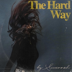 The Hard Way - Single