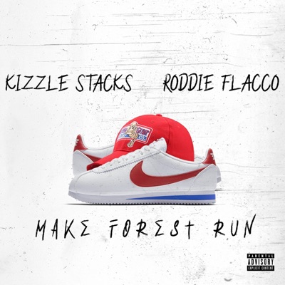 Make Forest Run - Single (feat. Roddie Flacco) - Single
