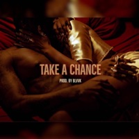 Take a Chance - Single - Dyna Edyne