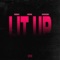 Lit Up (feat. Avrii & Bernz!) - Reily lyrics