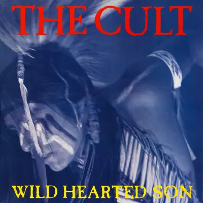 Wild Hearted Son - EP - The Cult