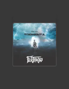 Fertakiri dinle, müzik videolarını izle, biyografisini oku, tur tarihlerini ve daha fazlasını gör!