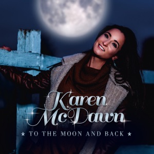 Karen Mcdawn - Love You to the Moon and Back - Line Dance Musique