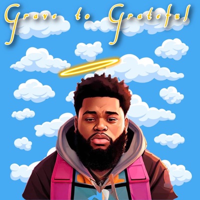 Grave to Grateful - Single