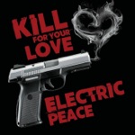 Electric Peace - Nothings Yours Nothings Mine