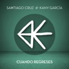 Cuando Regreses - Single