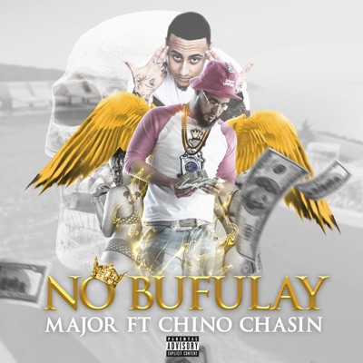 No Bufulay (feat. Chino Chasin') - Single