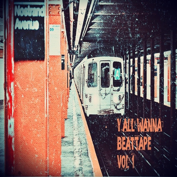 Yall Wanna Beattape, Vol. 1