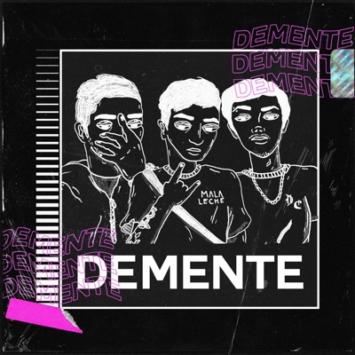 Demente (feat. Kbroluffy & Flex Kid) - Single