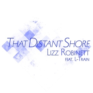That Distant Shore (From "Steven Universe") [feat. L-Train] - Single