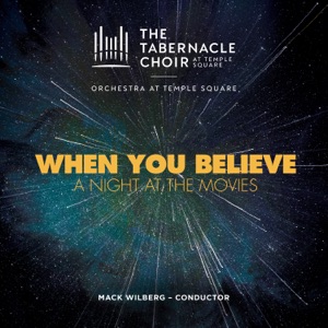 When You Believe: A Night at the Movies - EP