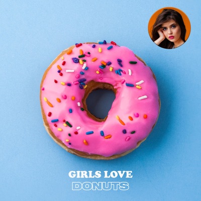Girls Love Donuts - Single
