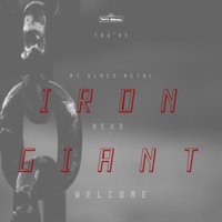 My Black Metal Iron Giant (feat. Acxs) - Single - You're Welcome