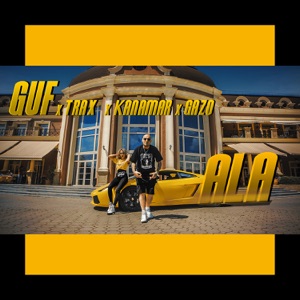 Гуф, TRAX, KANAMAR & GAZO ALA