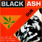 Black Ash Dub (with Jah Thomas)