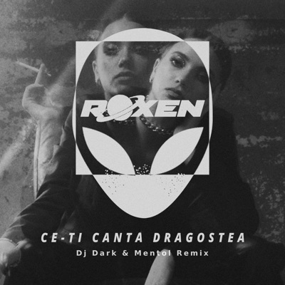 Ce-Ti Canta Dragostea (DJ Dark & Mentol Remix) - Roxen | Shazam