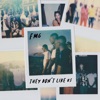 They Don't Like Us - Single