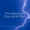 Heavy Rain & Thunder - Thunderstorm Sound Bank, BodyHI & Thunderstorms