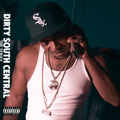 Dirty South Central : The Series - EP
