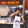Chef Boyar Tee (Instrumental Tape Volume. 1)