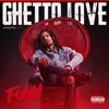 Ghetto Love - Single