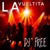 La Vueltita (feat. Mk en la Casa) - Single