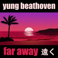 Far Away - Single - Yung Beathoven
