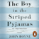 John Boyne - The Boy in the Striped Pyjamas