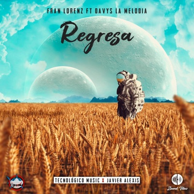 Regresa (feat. Davys la Melodia) - Single