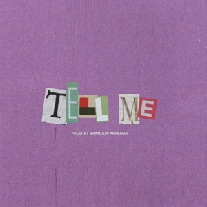 Tell Me - Single