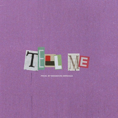 Tell Me - Single