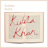 Golden Suits - Don't Let Love Go By