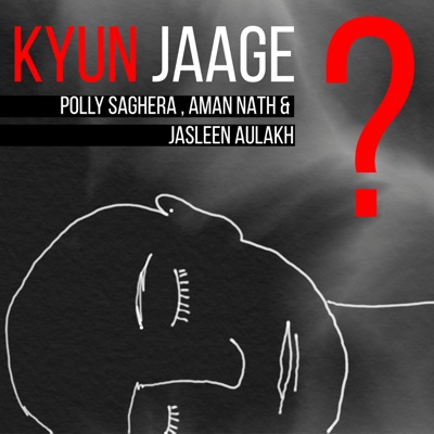 Kyun Jaage (feat. Aman Nath & Polly Saghera) - Single