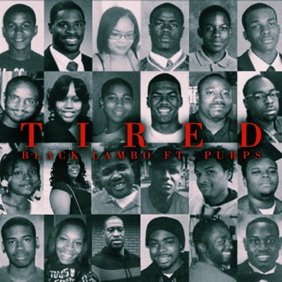 Tired (feat. Purps) - Single