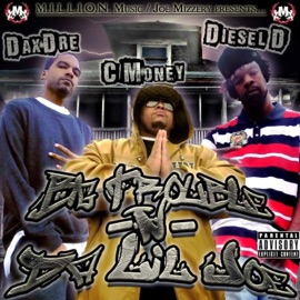 All We Want Mr. Diesel D, Daxdre & C-Money