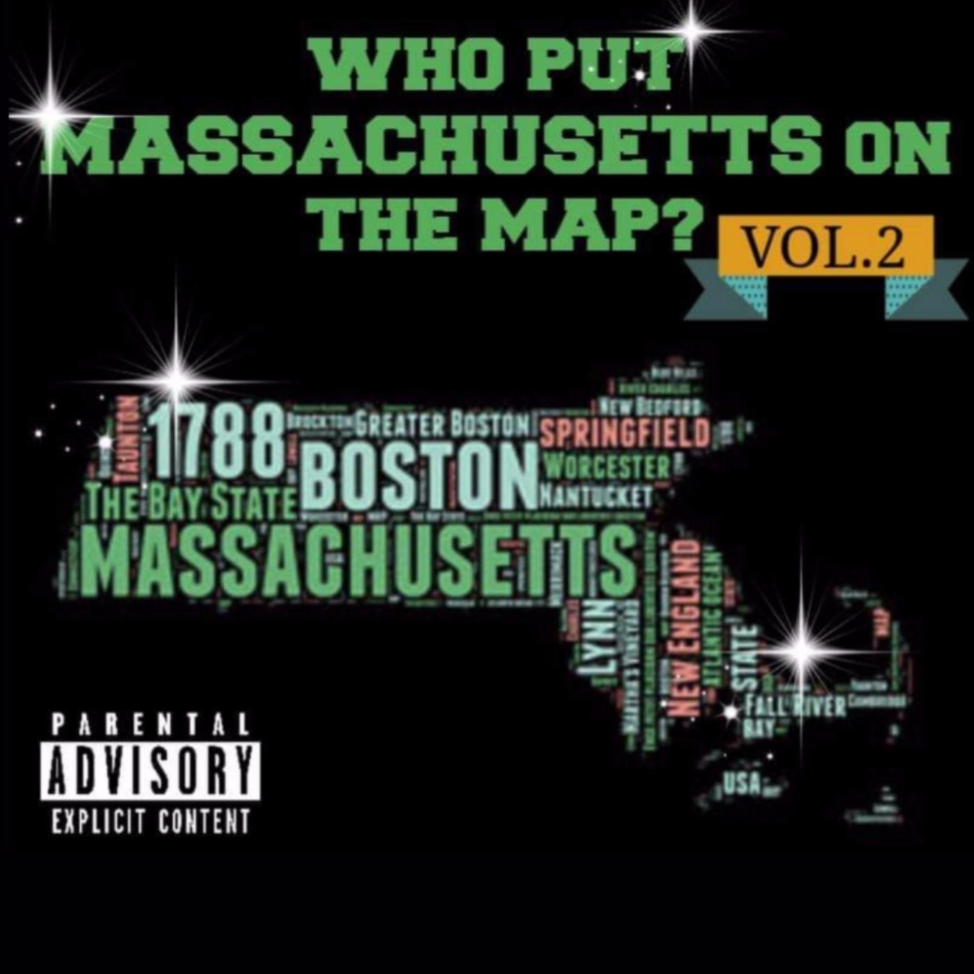 Who Put Massachusetts on the Map?, Vol. 2