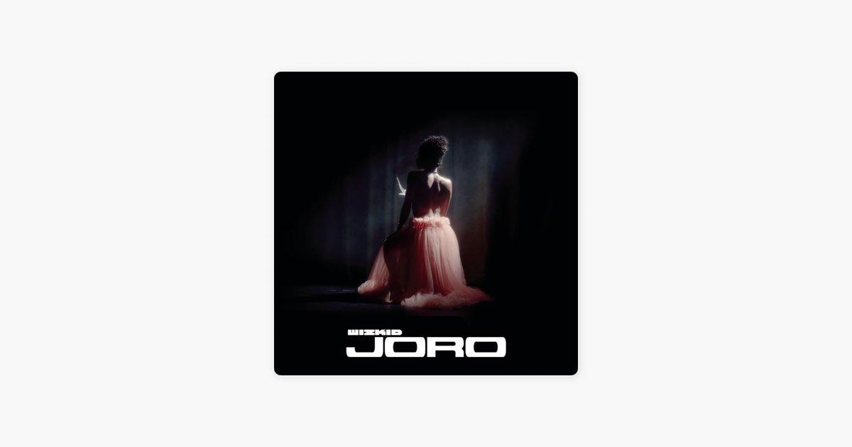 Joro - Wizkid