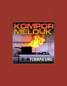 收听 Kompor Melduk、观看音乐视频、阅读小传、查看巡演日期等 ！