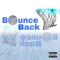 Bounce Back (feat. TaxxFree) - Yung Gold lyrics