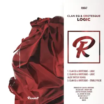 Logic (Alex Twitchy Remix) by CLAN EQ & Grotesque song reviws