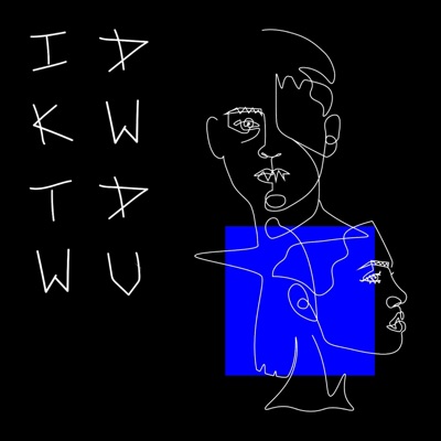 Idkwtdwu - Single