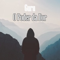 O Poder da Dor - Single - Guru