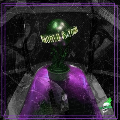 The World Is Yours - EP